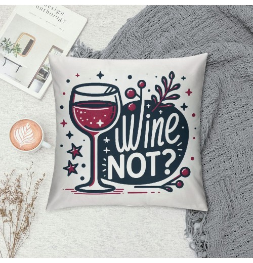  Wine Painting Throw Pillow Covers Cushion CoverWine Not Pillow Square Pillow Cover for Sofa Bed