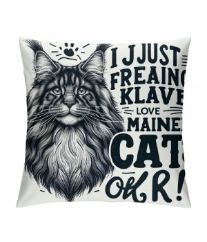 Ulloord Maine Coon Cat Themed Pillowcase Decorations for Home, Funny Quote I Just Freaking Love Maine Coon Cats Okay Throw Pillow Cover, Maine Coon Cat Gifts, Cats Lover Gifts