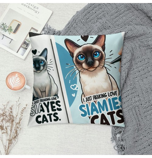 Ulloord Siamese Cat Themed Pillowcase Decorations for Home, Funny Quote I Just Freaking Love Siamese Cats Okay Throw Pillow Cover, Siamese Cat Lover Gifts