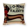 Ulloord Dog &amp; Longing for a Valentine Lettering Home Decorative Throw Pillow Case Cushion Cover for Sofa Couch